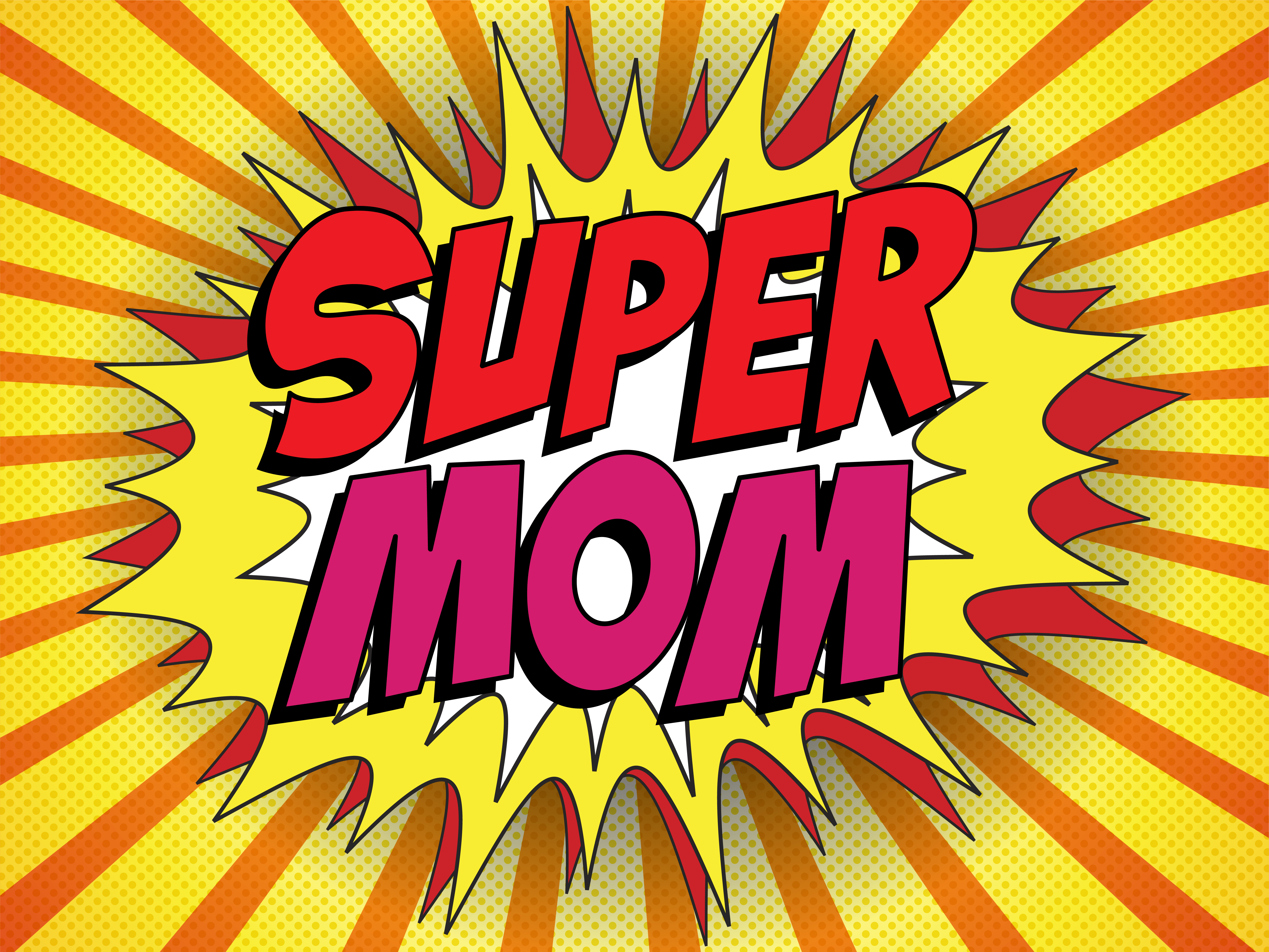 happy mothers day super mom quotes